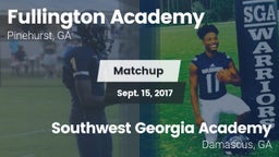 Matchup: Fullington Academy vs. Southwest Georgia Academy  2017