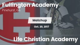 Matchup: Fullington Academy vs. Life Christian Academy 2017