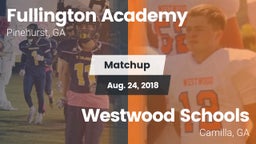 Matchup: Fullington Academy vs. Westwood Schools 2018