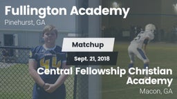 Matchup: Fullington Academy vs. Central Fellowship Christian Academy  2018