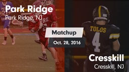 Matchup: Park Ridge vs. Cresskill  2016