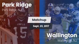 Matchup: Park Ridge vs. Wallington  2017