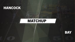 Matchup: Hancock vs. Bay  2016