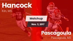 Matchup: Hancock vs. Pascagoula  2017