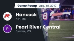 Recap: Hancock  vs. Pearl River Central  2017