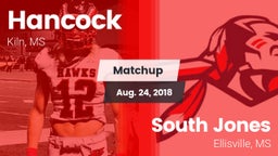 Matchup: Hancock vs. South Jones  2018