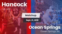Matchup: Hancock vs. Ocean Springs  2018
