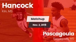 Matchup: Hancock vs. Pascagoula  2018