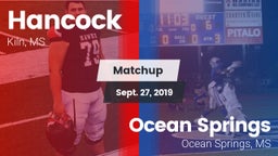 Matchup: Hancock vs. Ocean Springs  2019