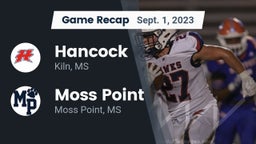 Recap: Hancock  vs. Moss Point  2023