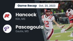 Recap: Hancock  vs. Pascagoula  2023