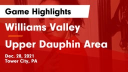 Williams Valley  vs Upper Dauphin Area  Game Highlights - Dec. 28, 2021