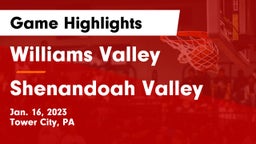 Williams Valley  vs Shenandoah Valley  Game Highlights - Jan. 16, 2023