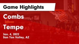 Combs  vs Tempe  Game Highlights - Jan. 4, 2022