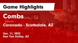 Combs  vs Coronado  - Scottsdale, AZ Game Highlights - Jan. 11, 2022