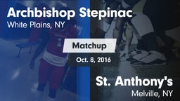 Matchup: Archbishop Stepinac vs. St. Anthony's  2016