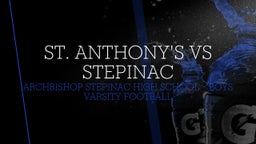 Archbishop Stepinac football highlights St. Anthony's vs Stepinac 