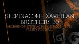 Archbishop Stepinac football highlights Stepinac 41- Xaverian Brothers 20