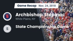 Recap: Archbishop Stepinac  vs. State Championship Game 2018