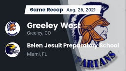 Recap: Greeley West  vs. Belen Jesuit Preparatory School 2021