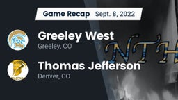 Recap: Greeley West  vs. Thomas Jefferson  2022