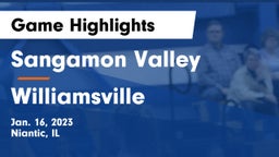 Sangamon Valley  vs Williamsville  Game Highlights - Jan. 16, 2023