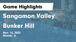 Sangamon Valley  vs Bunker Hill Game Highlights - Nov. 16, 2023