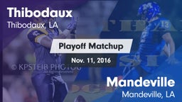 Matchup: Thibodaux vs. Mandeville  2016