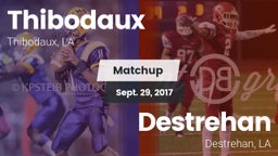 Matchup: Thibodaux vs. Destrehan  2017