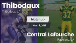 Matchup: Thibodaux vs. Central Lafourche  2017