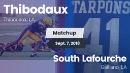 Matchup: Thibodaux vs. South Lafourche  2018