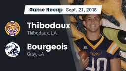 Recap: Thibodaux  vs. Bourgeois  2018