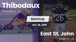 Matchup: Thibodaux vs. East St. John  2018