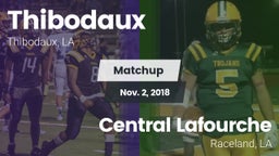 Matchup: Thibodaux vs. Central Lafourche  2018