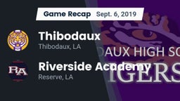 Recap: Thibodaux  vs. Riverside Academy 2019