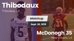 Matchup: Thibodaux vs. McDonogh 35  2019