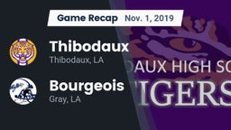 Recap: Thibodaux  vs. Bourgeois  2019