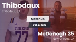 Matchup: Thibodaux vs. McDonogh 35  2020