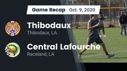 Recap: Thibodaux  vs. Central Lafourche  2020