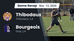 Recap: Thibodaux  vs. Bourgeois  2020