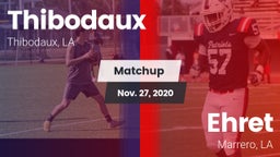 Matchup: Thibodaux vs. Ehret  2020