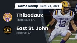 Recap: Thibodaux  vs. East St. John  2021