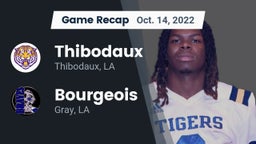 Recap: Thibodaux  vs. Bourgeois  2022