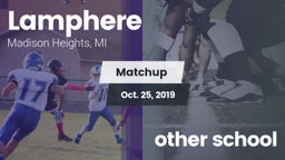 Matchup: Lamphere vs. other school 2019