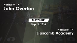 Matchup: Overton vs. Lipscomb Academy 2015