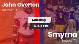 Matchup: Overton vs. Smyrna  2019