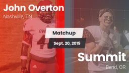 Matchup: Overton vs. Summit  2019