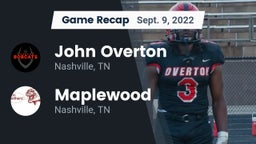 Recap: John Overton  vs. Maplewood  2022