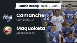 Recap: Camanche  vs. Maquoketa  2022
