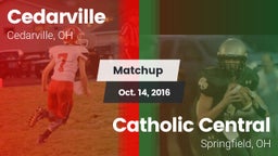 Matchup: Cedarville vs. Catholic Central  2016